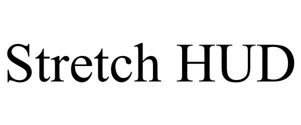  STRETCH HUD