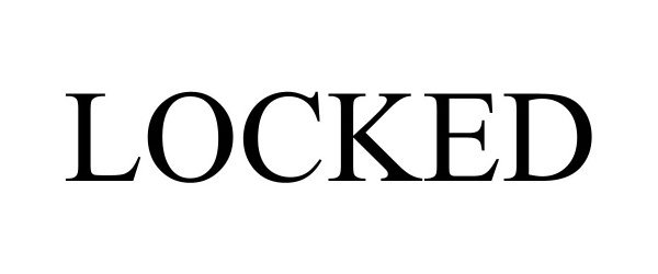Trademark Logo LOCKED