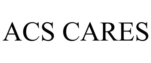 Trademark Logo ACS CARES