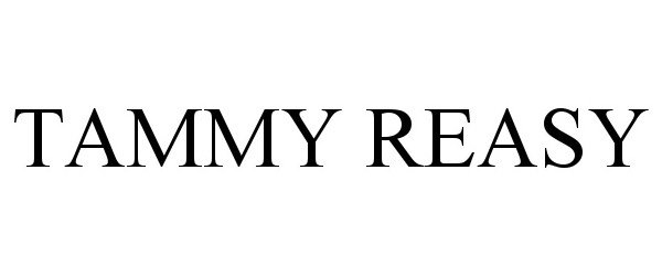 Trademark Logo TAMMY REASY