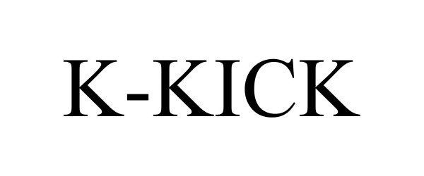 Trademark Logo K-KICK