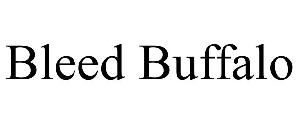 Trademark Logo BLEED BUFFALO