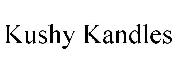  KUSHY KANDLES