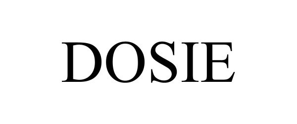 Trademark Logo DOSIE