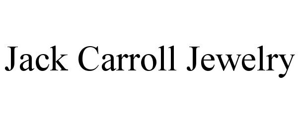  JACK CARROLL JEWELRY