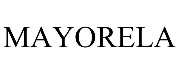 Trademark Logo MAYORELA