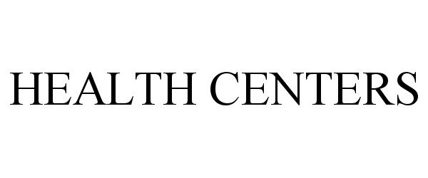  HEALTH CENTERS