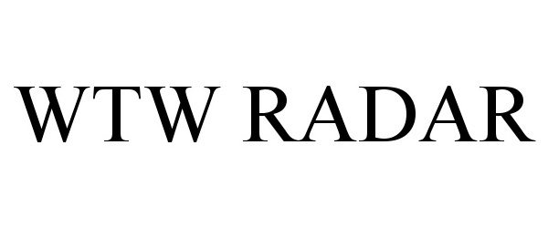 Trademark Logo WTW RADAR
