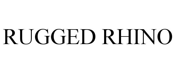 Trademark Logo RUGGED RHINO