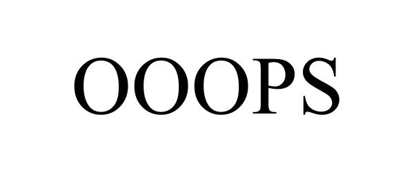  OOOPS