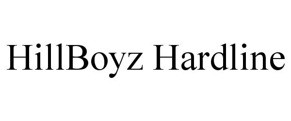 Trademark Logo HILLBOYZ HARDLINE