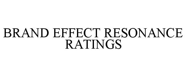  BRAND EFFECT RESONANCE RATINGS