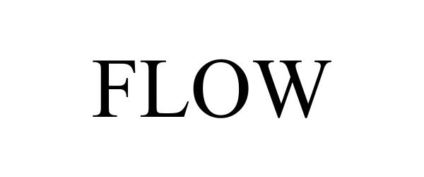 Trademark Logo FLOW