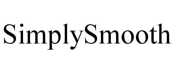 Trademark Logo SIMPLYSMOOTH