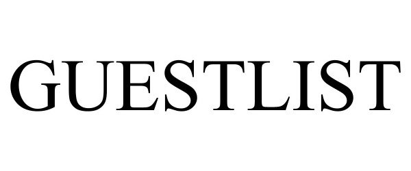 Trademark Logo GUESTLIST