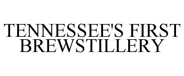  TENNESSEE'S FIRST BREWSTILLERY