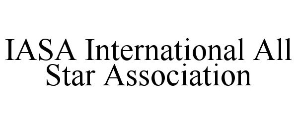  IASA INTERNATIONAL ALL STAR ASSOCIATION