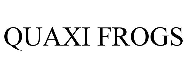 Trademark Logo QUAXI FROGS