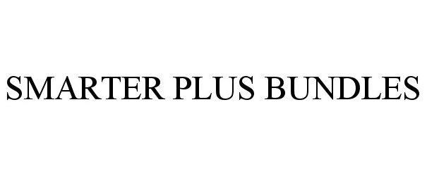  SMARTER PLUS BUNDLES