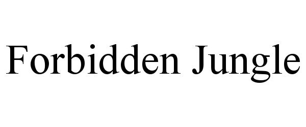 Trademark Logo FORBIDDEN JUNGLE