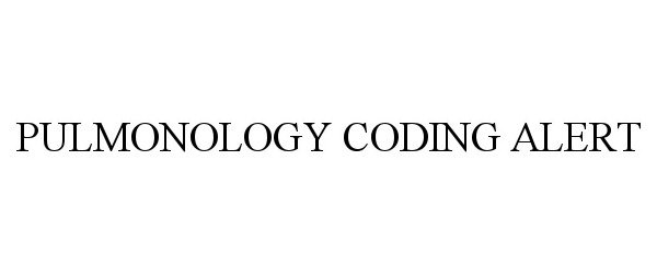 Trademark Logo PULMONOLOGY CODING ALERT