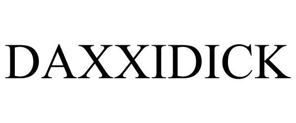 Trademark Logo DAXXIDICK