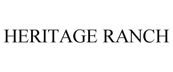 Trademark Logo HERITAGE RANCH
