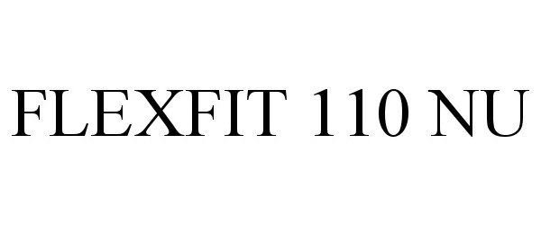  FLEXFIT 110 NU