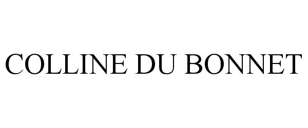 Trademark Logo COLLINE DU BONNET
