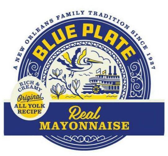  BLUE PLATE REAL MAYONNAISE A NEW ORLEANS FAMILY TRADITIOIN SINCE 1927 RICH &amp; CREAMY ORIGINAL ALL YOLK RECIPE
