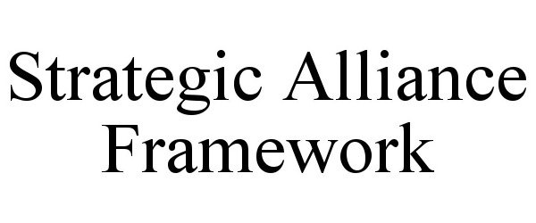 Trademark Logo STRATEGIC ALLIANCE FRAMEWORK