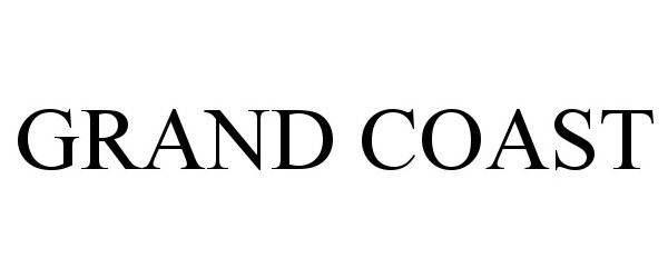 Trademark Logo GRAND COAST