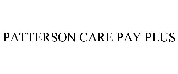  PATTERSON CARE PAY PLUS