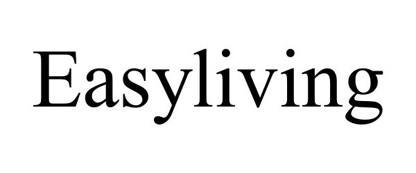 Trademark Logo EASYLIVING