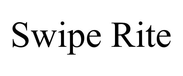  SWIPE RITE