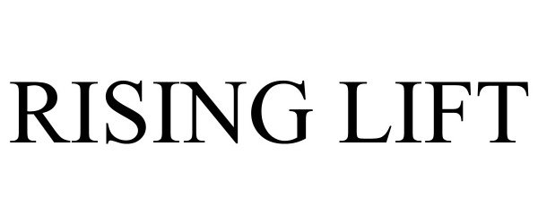 Trademark Logo RISING LIFT