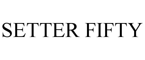 Trademark Logo SETTER FIFTY