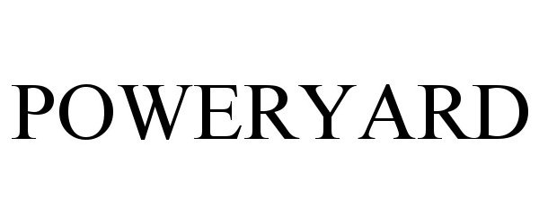 Trademark Logo POWERYARD