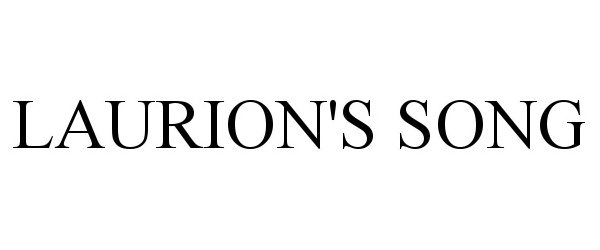 Trademark Logo LAURION'S SONG