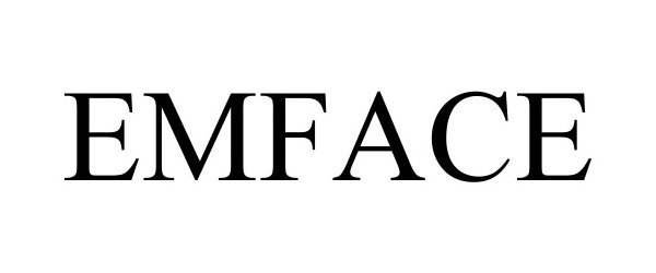  EMFACE