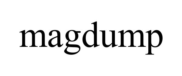  MAGDUMP