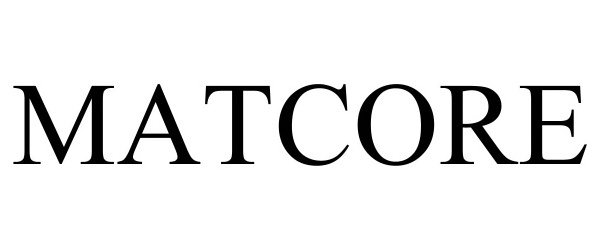 Trademark Logo MATCORE