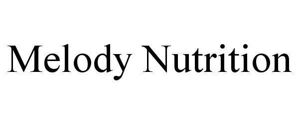  MELODY NUTRITION
