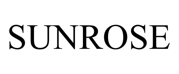 Trademark Logo SUNROSE