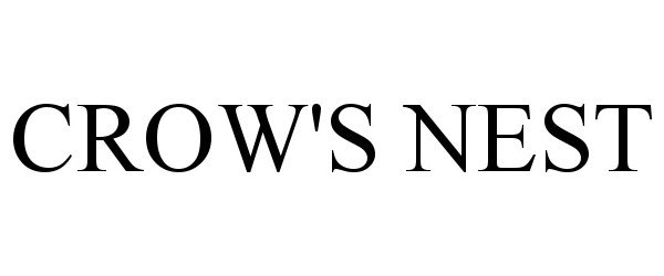 Trademark Logo CROW'S NEST