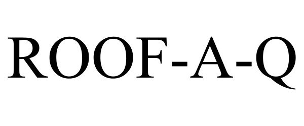 Trademark Logo ROOF-A-Q