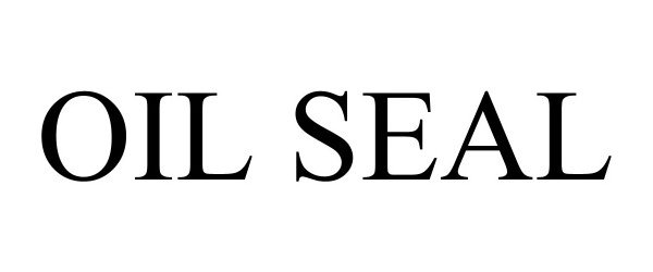 Trademark Logo OIL SEAL