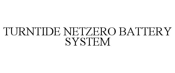  TURNTIDE NETZERO BATTERY SYSTEM