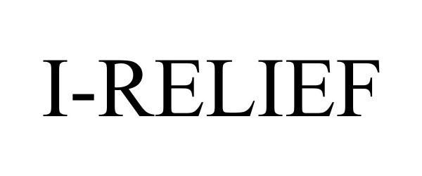 Trademark Logo I-RELIEF