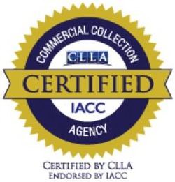 Trademark Logo CERTIFIED COMMERCIAL COLLECTION AGENCY CLLA IACC CERTIFIED BY CLLA ENDORSED BY IACC